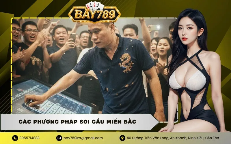 Các Phương Pháp Soi Cầu Miền Bắc