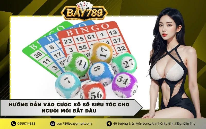 Hướng dẫn vào cược xổ số siêu tốc cho người mới bắt đầu