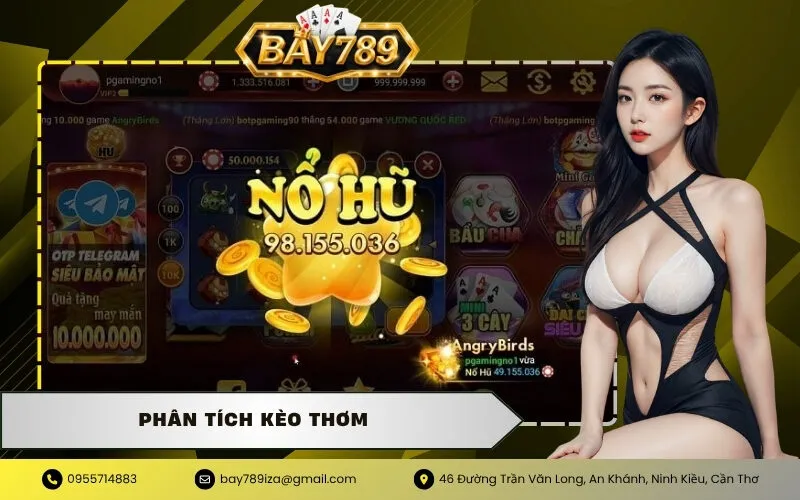 Phân Tích Kèo Thơm