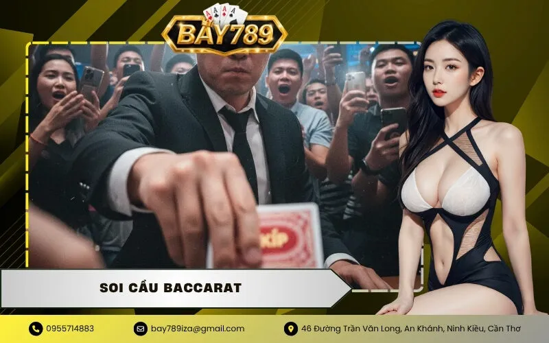 Soi Cầu Baccarat