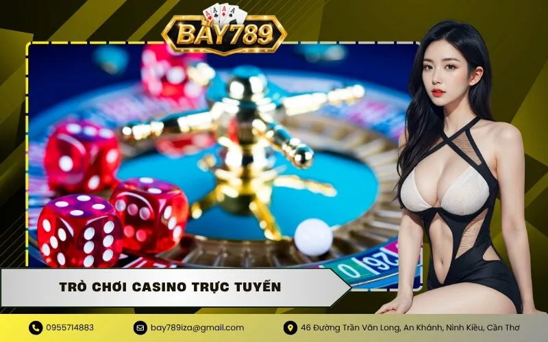 Trò Chơi Casino Trực Tuyến